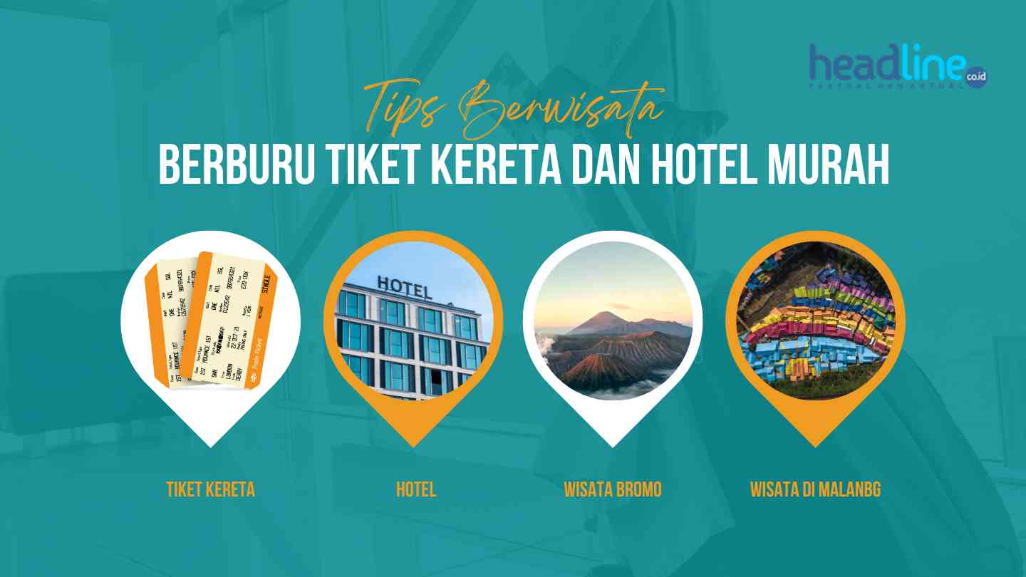 Tips Berburu Tiket Kereta Dan Hotel Murah Untuk Berwisata Di Jawa Timur ...